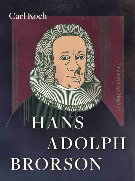 Hans Adolph Brorson af Carl Koch