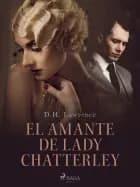 El amante de Lady Chatterley af D.H. Lawrence