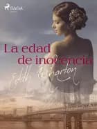 La edad de inocencia af Edith Wharton