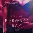 Pierwszy raz - opowiadanie erotyczne af Lea Lind