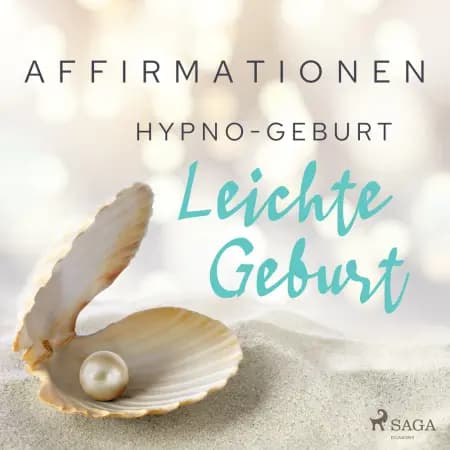 Affirmationen - Hypno-Geburt. Leichte Geburt af MAXX Audio