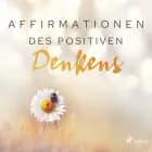 Affirmationen des positiven Denkens af MAXX Audio