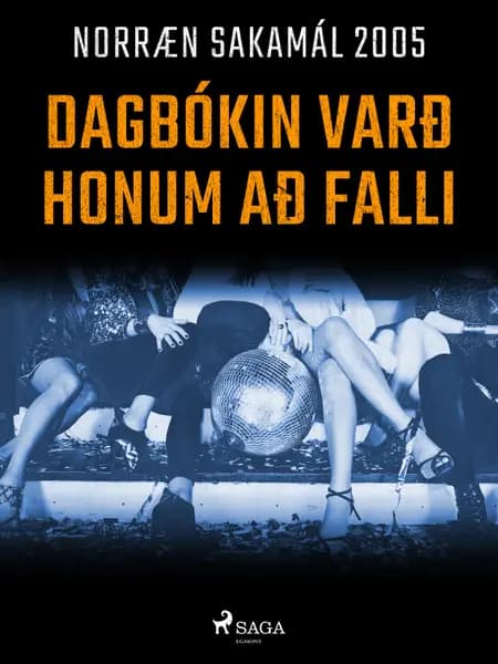 Dagbókin varð honum að falli af Ýmsir