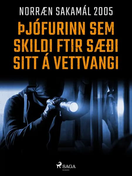 Þjófurinn sem skildi eftir sæði sitt á vettvangi af Ýmsir