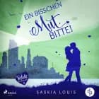 Ein bisschen Mut, bitte! (Verliebt in Eden Bay 4) af Saskia Louis