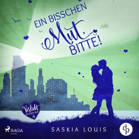 Ein bisschen Mut, bitte! af Saskia Louis