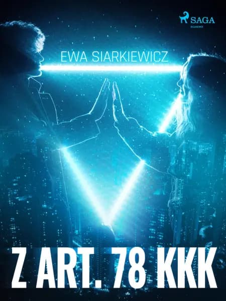 Z art. 78 KKK af Ewa Siarkiewicz