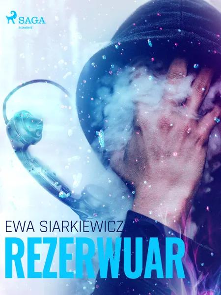 Rezerwuar af Ewa Siarkiewicz