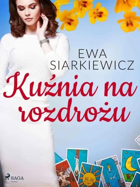 Kuźnia na rozdrożu af Ewa Siarkiewicz