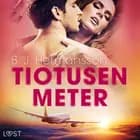 Tiotusen meter - erotisk novell af B. J. Hermansson
