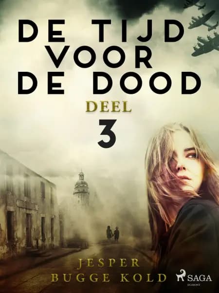 De tijd voor de dood - Deel 3 af Jesper Bugge Kold