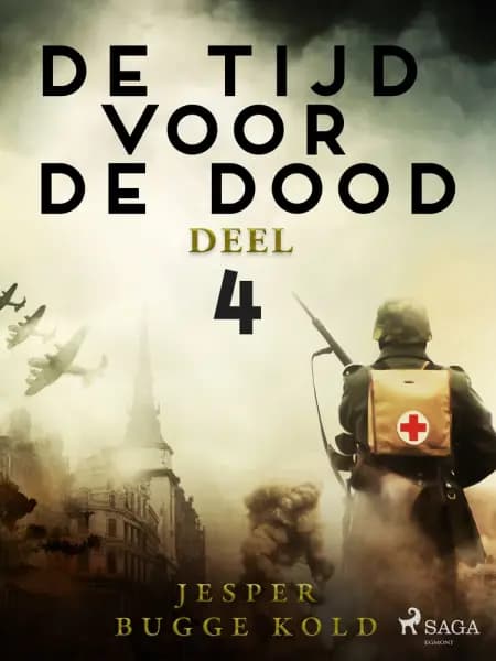De tijd voor de dood - Deel 4 af Jesper Bugge Kold
