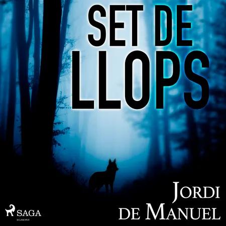 Set de llops af Jordi de Manuel