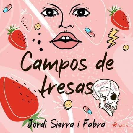 Campos de fresas af Jordi Sierra i Fabra