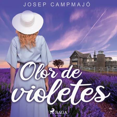 Olor de violetes af Josep Campmajó