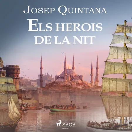 Els herois de la nit af Josep Quintana