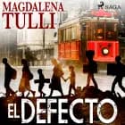 El defecto af Magdalena Tulli