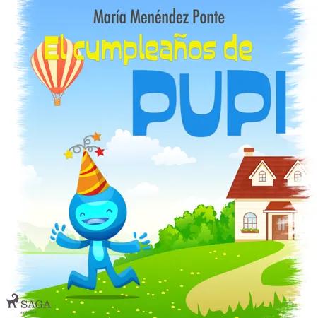 El cumpleaños de Pupi af María Menéndez Ponte