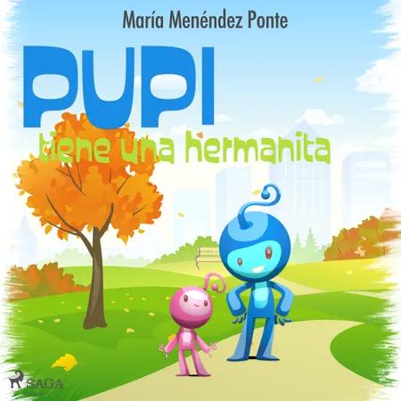 Pupi tiene una hermanita af María Menéndez Ponte