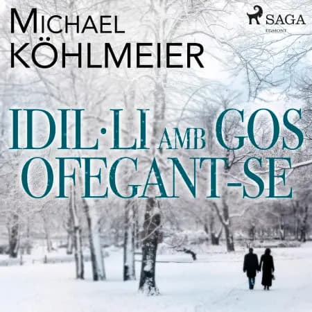 Idil·li amb gos ofegant-se af Michael Köhlmeier