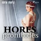Hores prohibides af Núria Martí