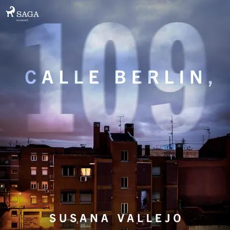 Calle Berlin, 109 af Susana Vallejo Chavarino