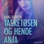 Tasketøsen og hende Anja af Hans Hansen