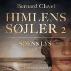 Himlens søjler 2: Søens lys af Bernard Clavel