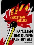 Familien der kunne tale om alt. En farce af Christian Lollike