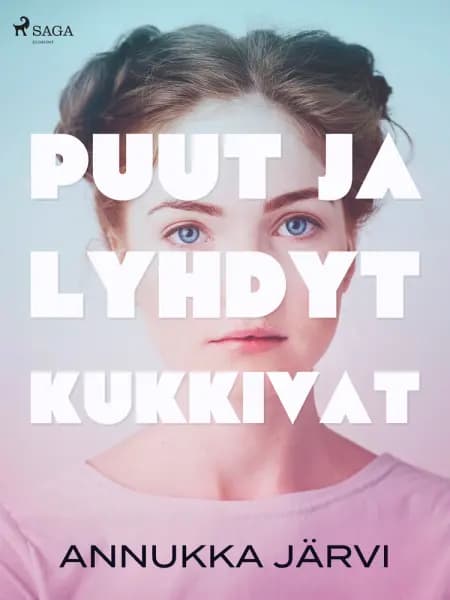 Puut ja lyhdyt kukkivat af Annukka Järvi