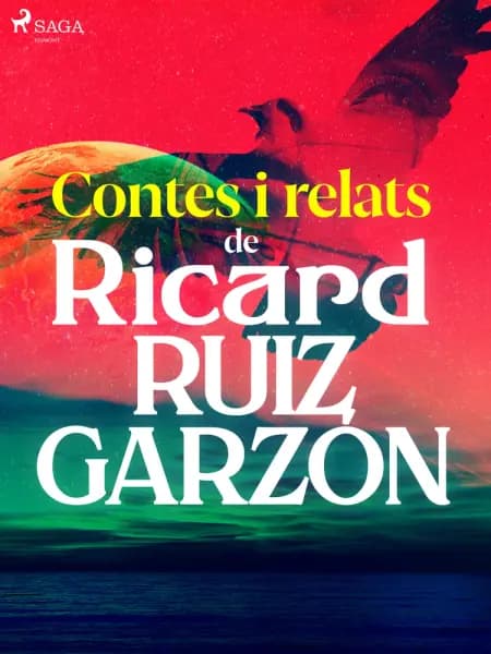 Contes i relats de Ricard Ruiz Garzón af Ricard Ruiz Garzón