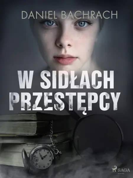 W sidłach przestępcy af Daniel Bachrach