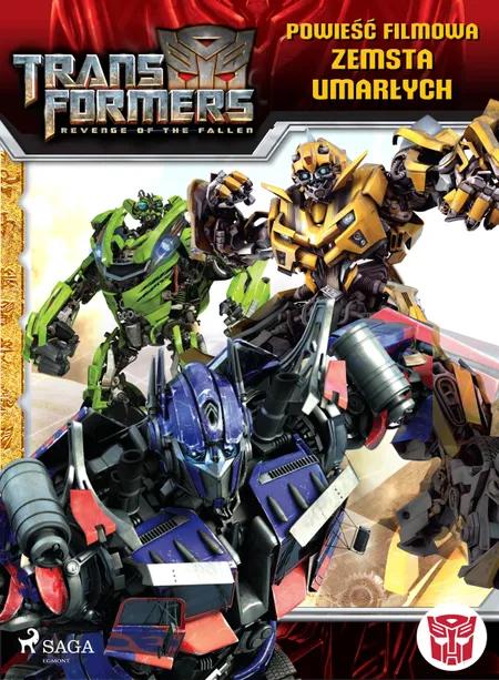 Transformers 2 - Powieść filmowa - Zemsta upadłych af Dan Jolley