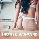 Erotisk bagværk af Cupido