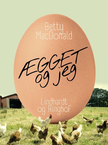 Ægget og jeg af Betty Macdonald