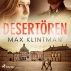 Desertören af Max Klintman