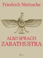 Also sprach Zarathustra af Friedrich Nietzsche