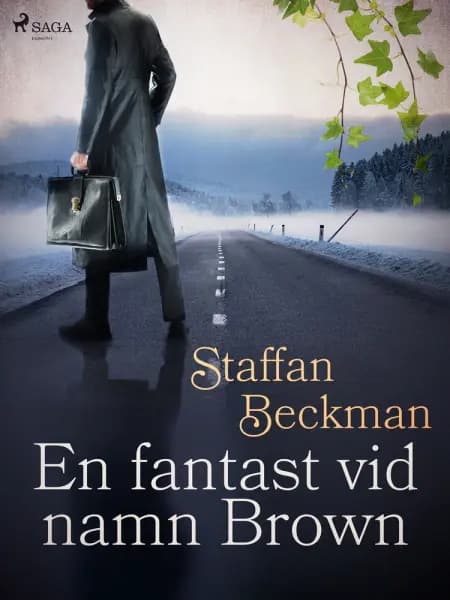 En fantast vid namn Brown af Staffan Beckman