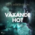 Växande hot af Bertil Mårtensson