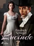 Lucinde af Friedrich Schlegel
