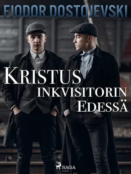 Kristus inkvisitorin edessä af Fjodor Dostojevski