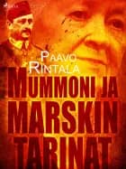 Mummon ja marskin tarinat af Paavo Rintala