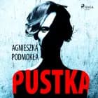Pustka af Agnieszka Podmokła