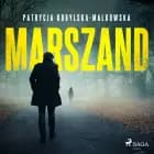 Marszand af Patrycja Kobylska-Malkowska