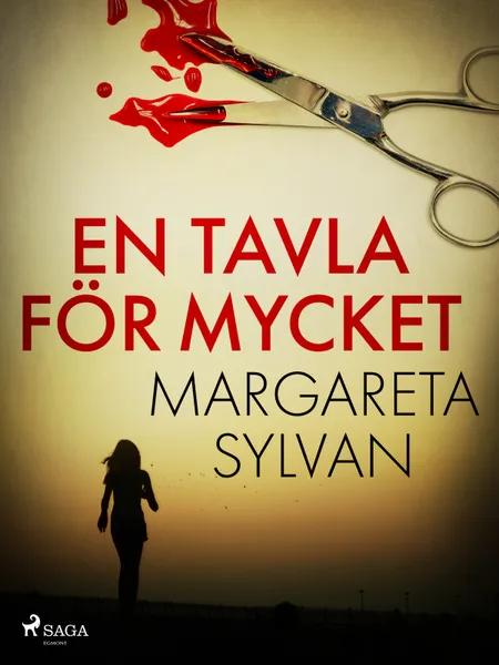 En tavla för mycket af Margareta Sylvan