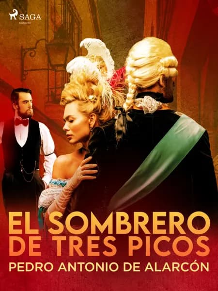 El sombrero de tres picos af Pedro Antonio de Alarcón