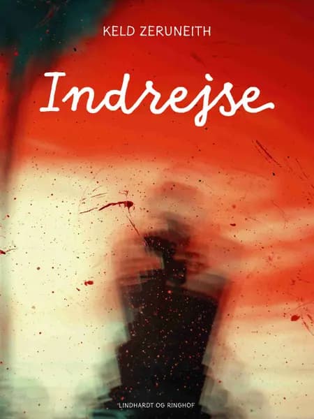 Indrejse af Keld Zeruneith