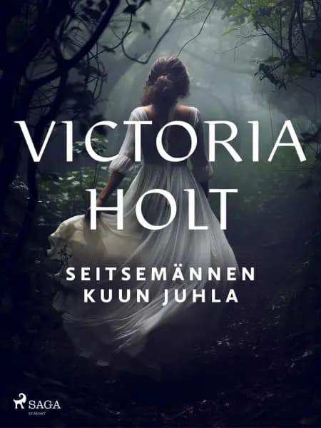 Seitsemännen kuun juhla af Victoria Holt