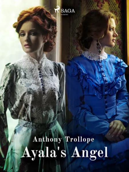Ayala's Angel af Anthony Trollope