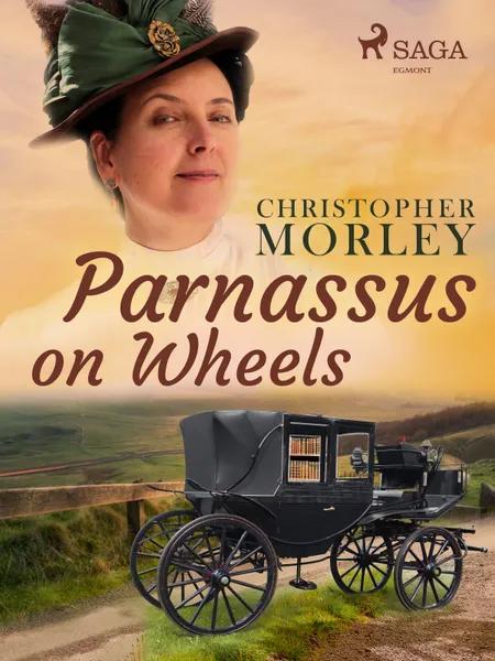 Parnassus on Wheels af Christopher Morley